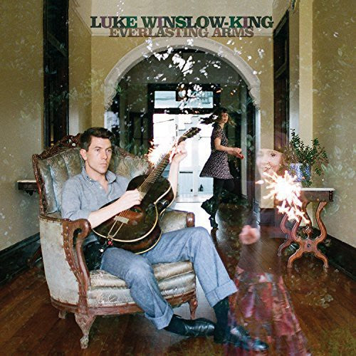 Winslow-King, Luke: Everlasting Arms