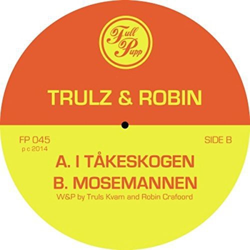 Trulz & Robin: I Takeskogen