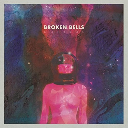 Broken Bells: Control