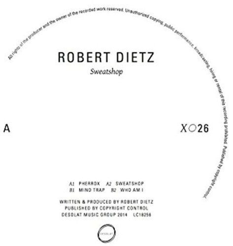 Dietz, Robert: Sweatshop