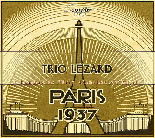 Rivier / Trenet / Franck / Hess / Ferroud / B: Paris 1937 - Homage to Trio Danches de Paris