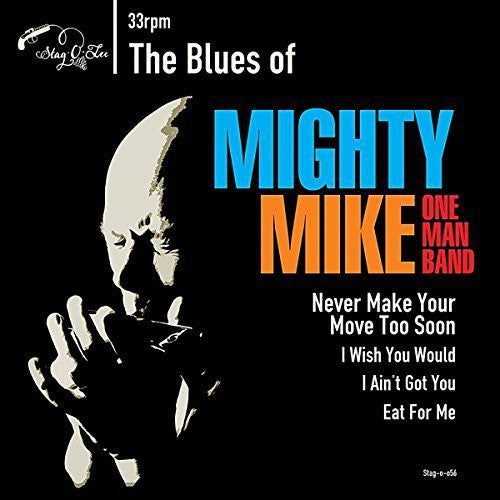 Mighty Mike Omb: Blues of Mighty Mike
