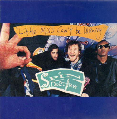 Spin Doctors: Little Miss Can't Be Wrong (Live EP)