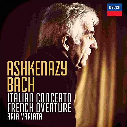 Ashkenazy, Vladimir: Bach J.S.: Italian Concerto / French Overture