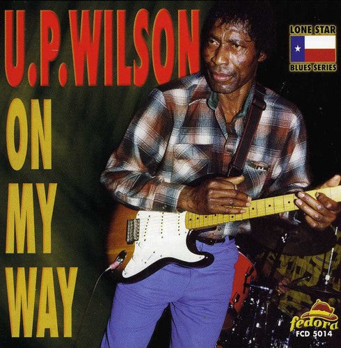 Wilson, U.P.: On My Way