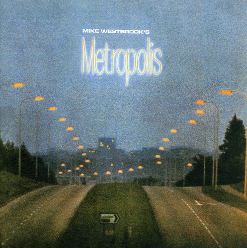 Westbrook, Mike: Metropolis