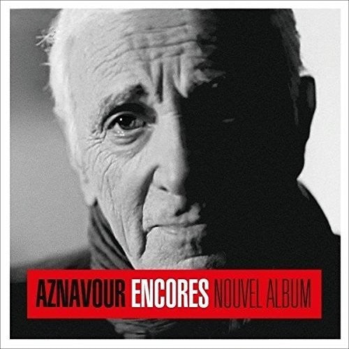 Aznavour, Charles: Encores