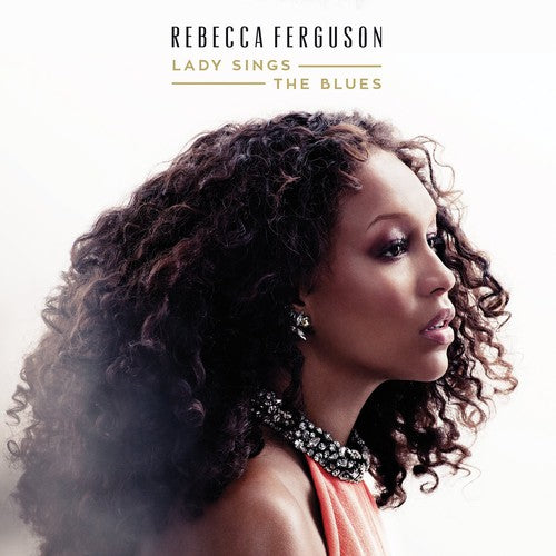 Ferguson, Rebecca: Lady Sings the Blues