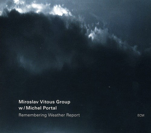 Vitous, Miroslav: Remembering Weather Report