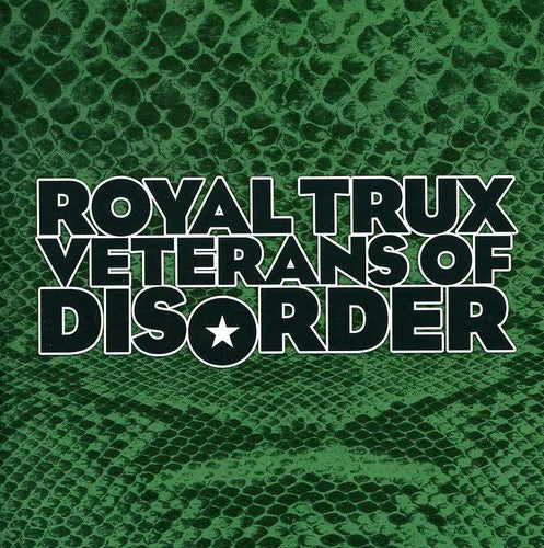 Royal Trux: Veterans of Disorder