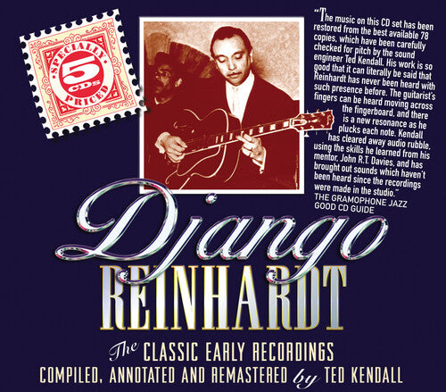 Reinhardt, Django: The Classic Early Recordings In Chronological Order