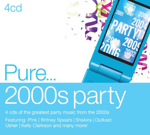 Pure 2000s Party / Various: Pure 2000s Party / Various