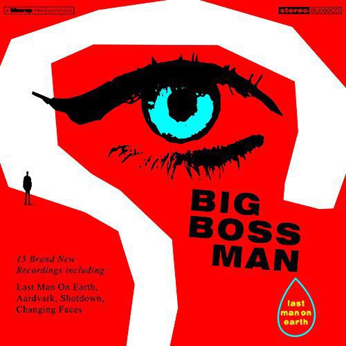 Big Boss Man: Last Man on Earth