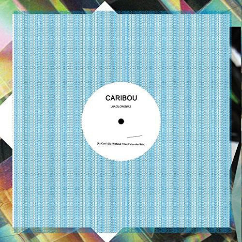 Caribou: Can't Do It Without You