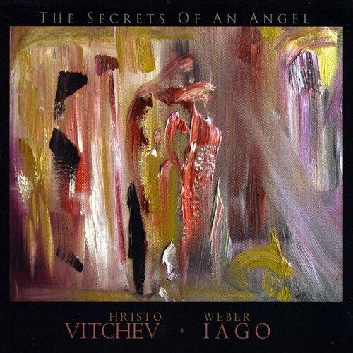 Vitchev, Hristo / Iago, Weber: The Secrets Of An Angel