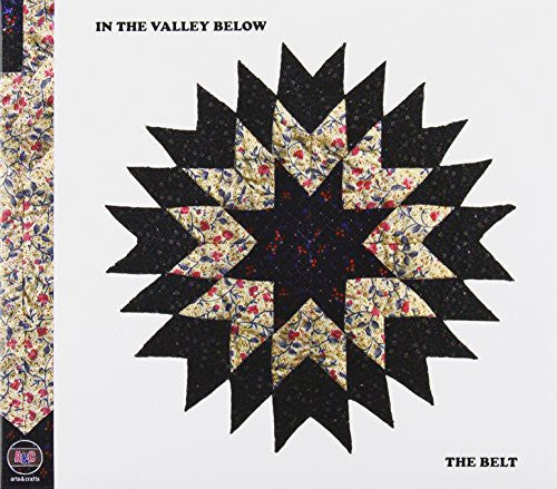 In the Valley Below: Belt the