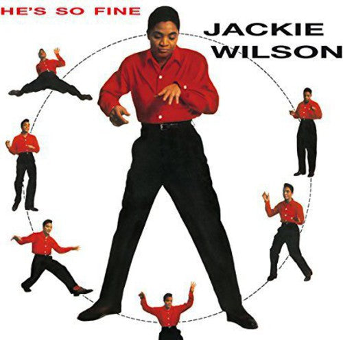Wilson, Jackie: He's So Fine