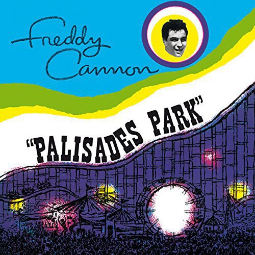 Cannon, Freddy: Palisades Park