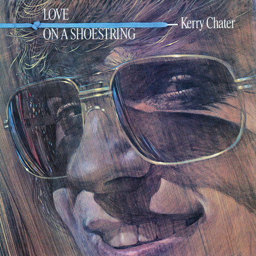 Chater, Kerry: Chater, Kerry : Love on a Shoestring