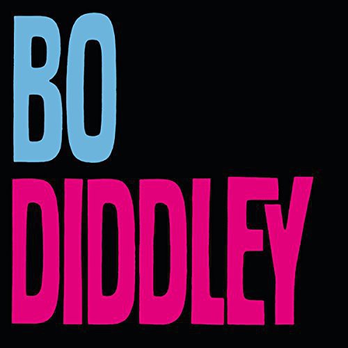 Diddley, Bo: Bo Diddley