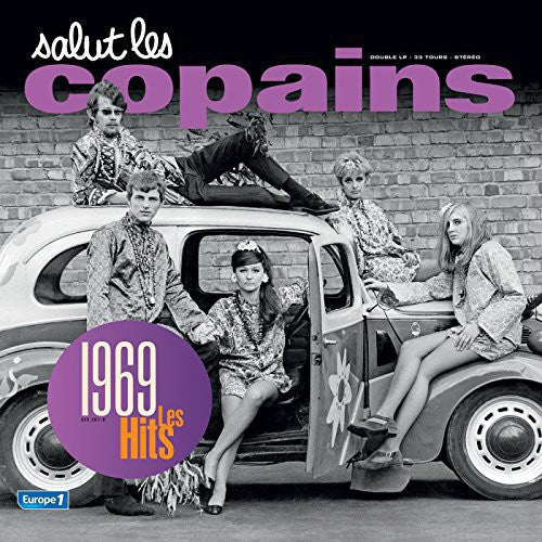 Salut Les Copains: 1969