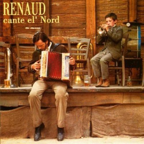 Renaud: Cante El Nord