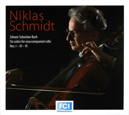 Bach / Nikals Schmidt: Suites for Cello 1 3 & 6