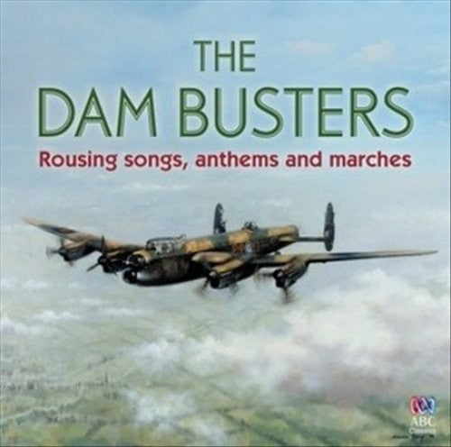 Dam Busters: Rousing Songs Anthems / Various: Dam Busters: Rousing Songs Anthems / Various