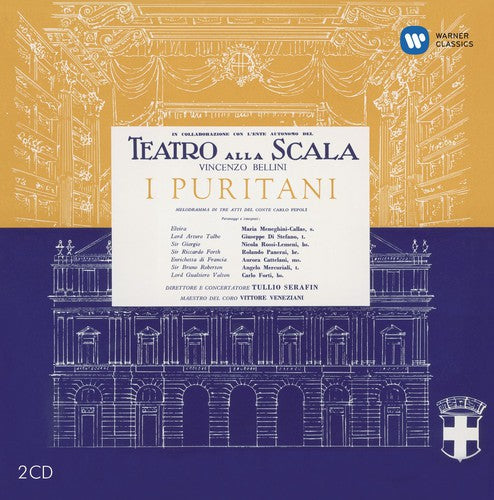 Bellini / Callas: I Puritani