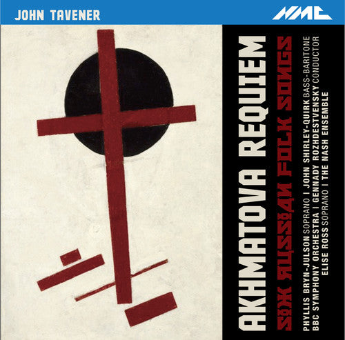 Tavener / Bryn-Julson / Rozhdestvensky: Akhmatova Requiem