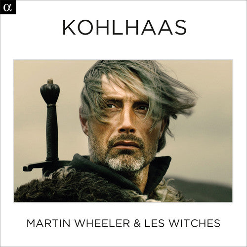 Wheeler / Les Witches: Kohlhaas