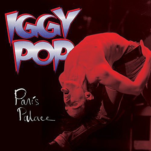 Pop, Iggy: Paris Palace