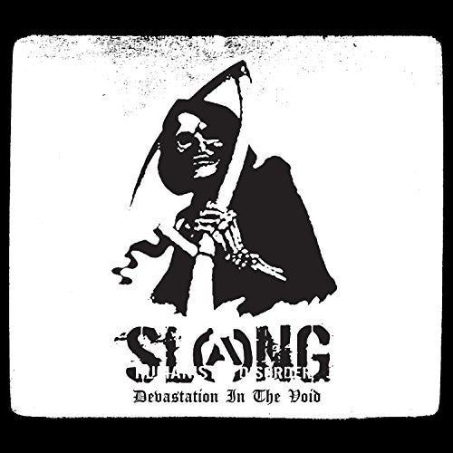 Slang: Devastation in the Void