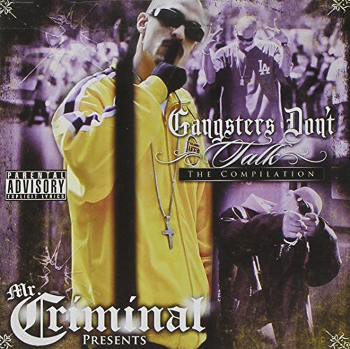 Mr Criminal: Gangsters Don't Talk