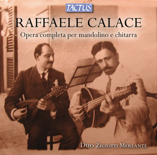 Calace / Merlante / Zigiottti: Comp Works for Mandoline & Guitar