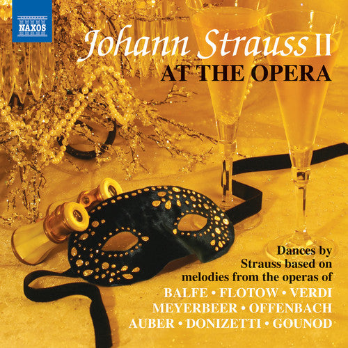 Strauss / Slovak State Phil Orch / Slovak Radio S: Johann Strauss II at the Opera