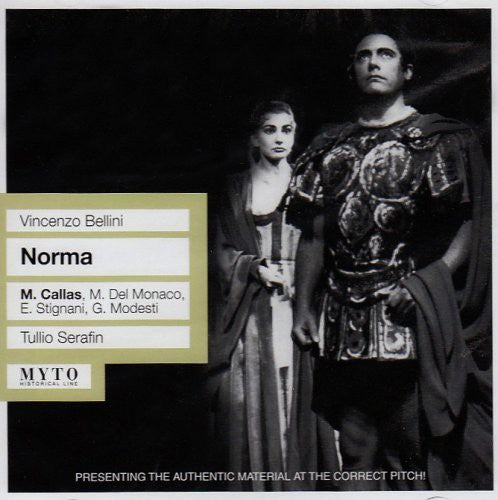 Bellini / Monaco / Modesti / Callas / Serafin: Norma