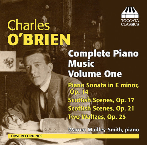 Obrien / Warren Mailley-Smith: Comp Pno Music 1