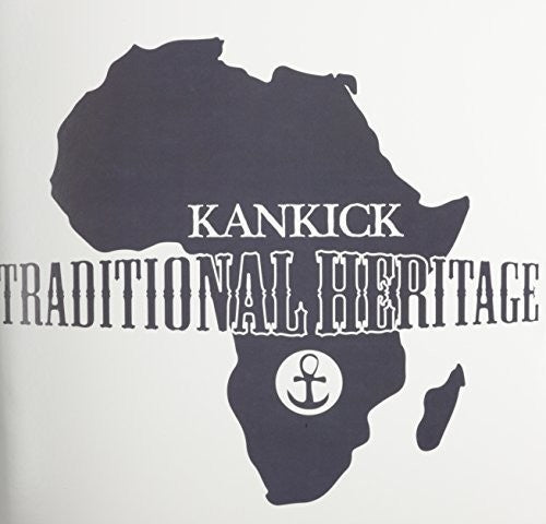 Kankick: Traditional Heritage