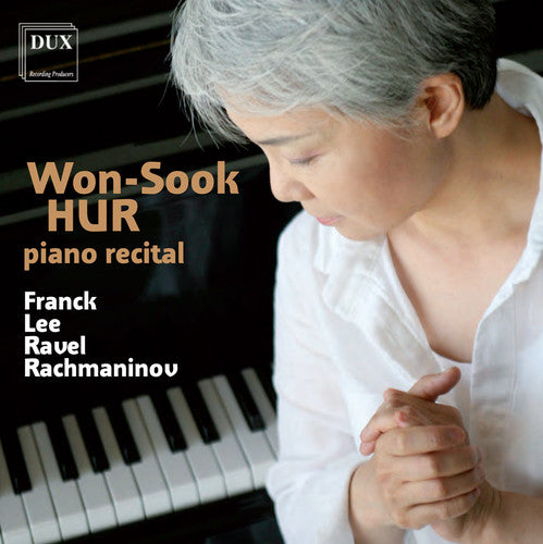 Franck / Won-Sook Hur: Pno Recital