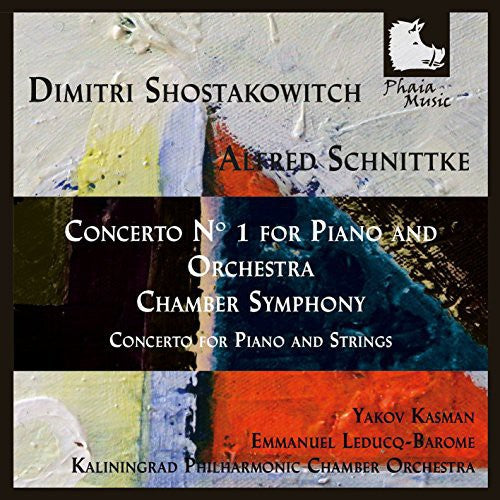 Shostakovich / Kasman / Kaliningrad Phil Chamber: Pno Con 1 & Chamber Sym-Con for Pno & STRS