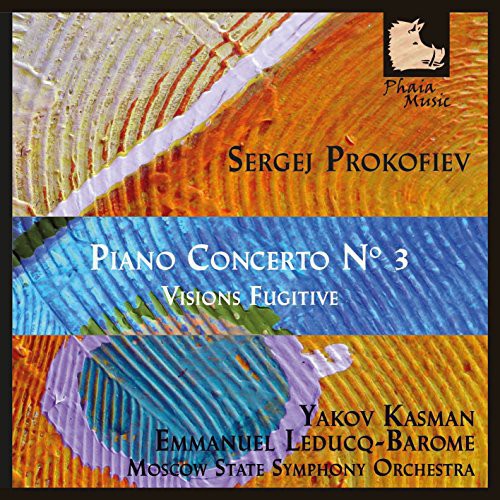 Porkofiev / Kasman / Leducq-Barome / Moscow State: Pno Con 3 & Visions Fugitive