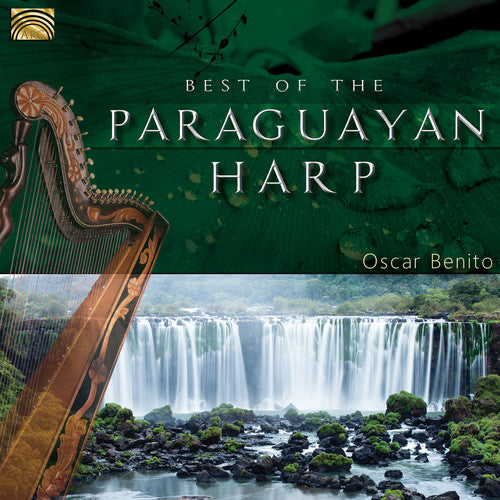 Benito, Oscar: Best of the Paraguayan Harp