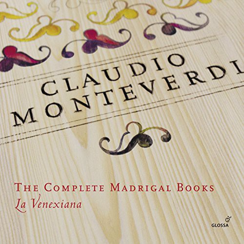 Monteverdi / La Venexiana / Cavina: Comp Madrigal Books