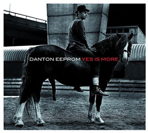 Eeprom, Danton: Yes Is More