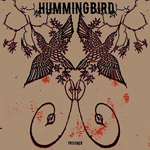 Hummingbird: Prisoner