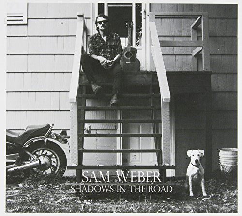 Weber, Sam: Shadows in the Road