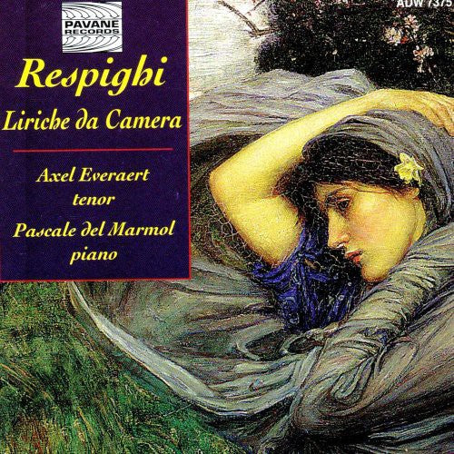 Respighi / Everaert / De Marmol: Chamber Arias