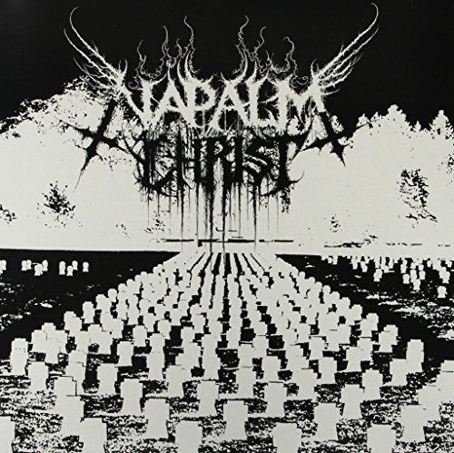 Napalm Christ: Napalm Christ