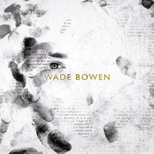 Bowen, Wade: Bowen, Wade : Wade Bowen